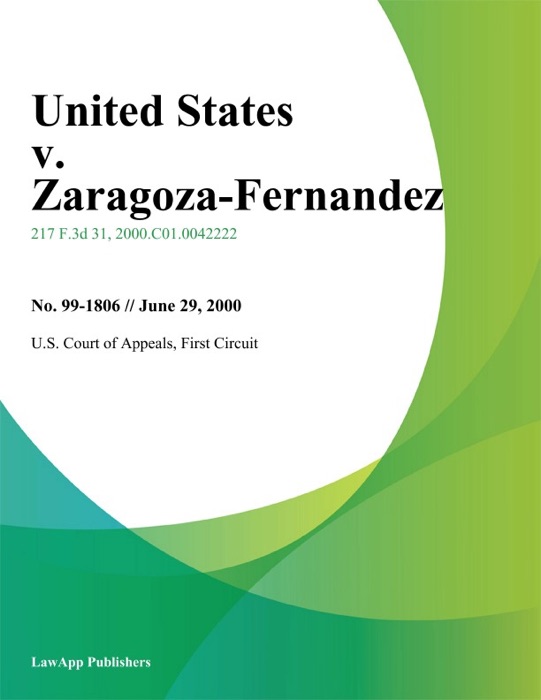 United States v. Zaragoza-Fernandez