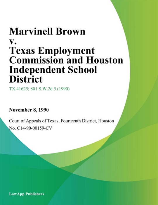Marvinell Brown v. Texas Employment Commission and Houston Independent School District