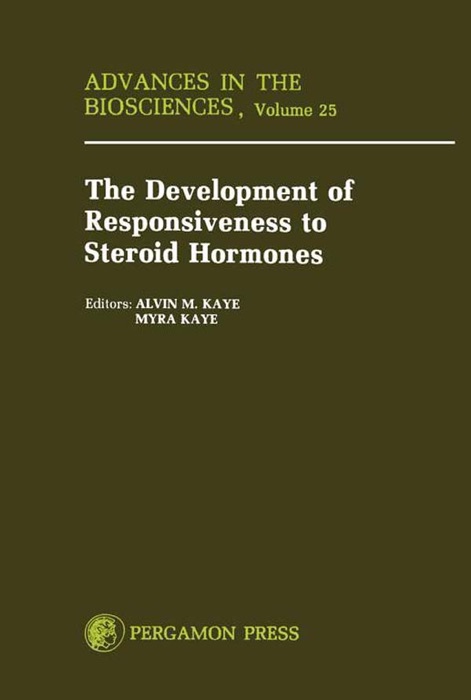 Development of Responsiveness to Steroid Hormones