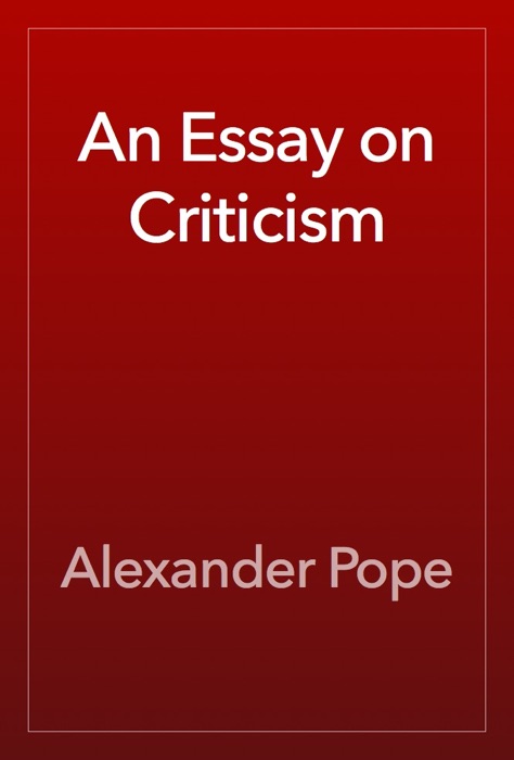 An Essay on Criticism