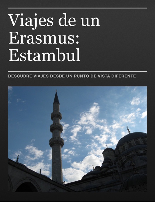 Viajes de un Erasmus: Estambul