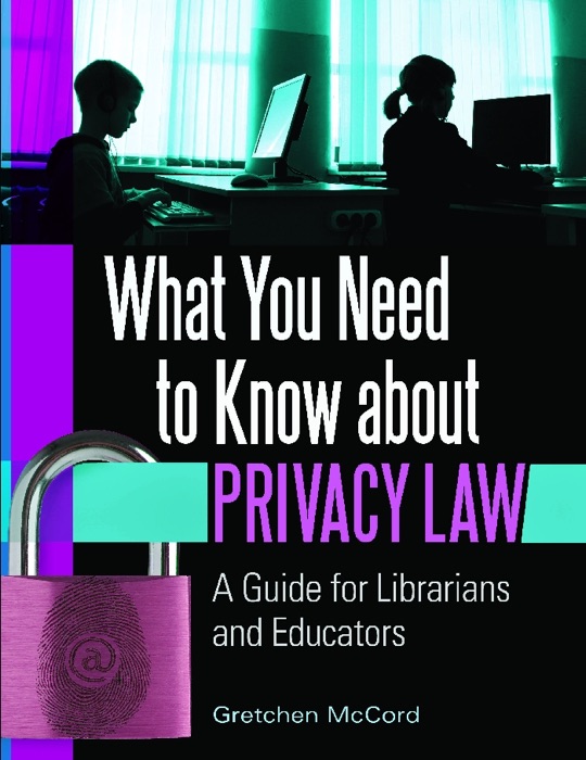 What You Need to Know about Privacy Law