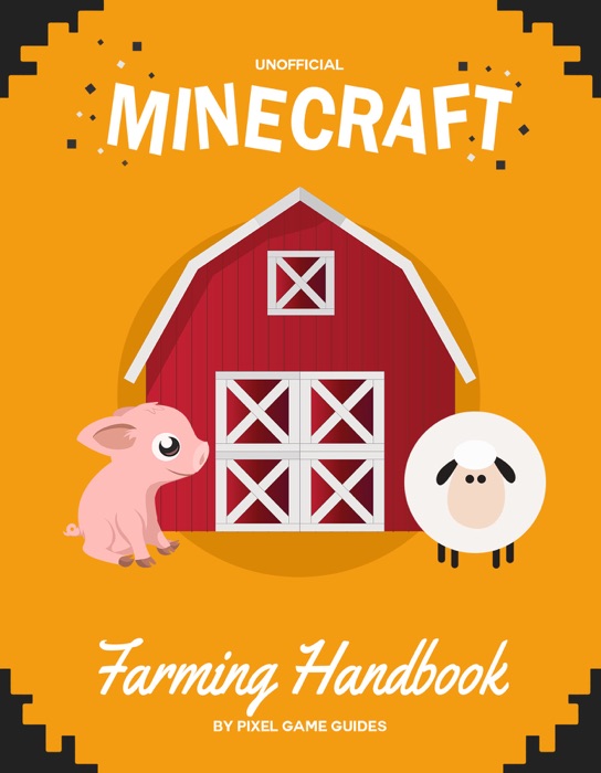 Minecraft Farming Handbook