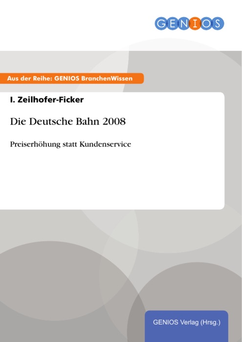 Die Deutsche Bahn 2008