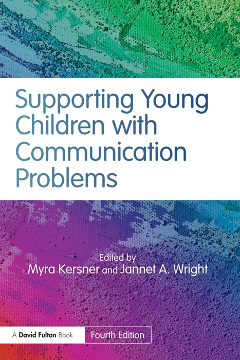 Supporting Young Children with Communication Problems