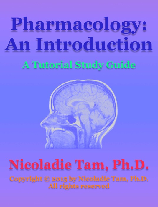 An Introduction to Pharmacology: A Tutorial Study Guide