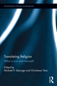 Translating Religion - Michael DeJonge & Christiane Tietz