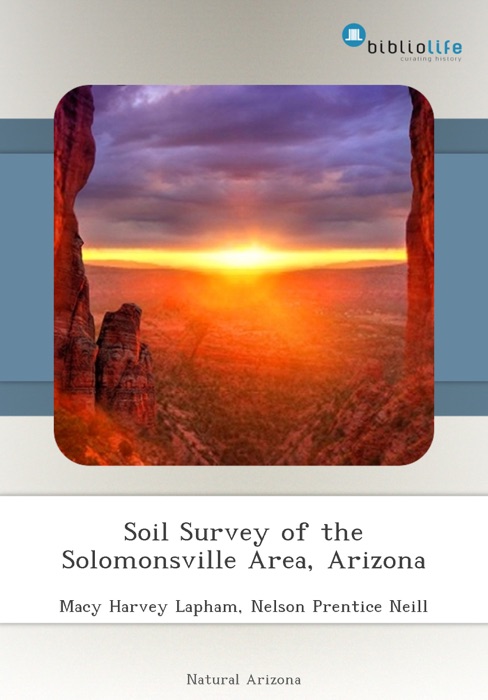 Soil Survey of the Solomonsville Area, Arizona