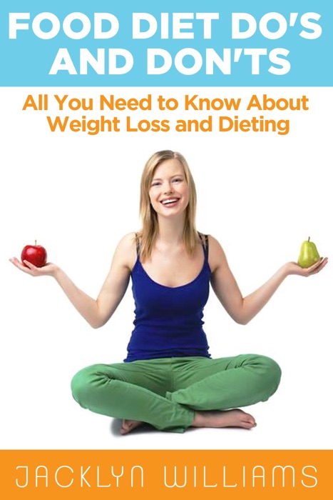 Food Diet Do's and Don'ts