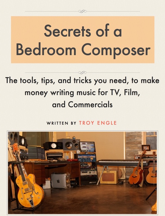Secrets of a Bedroom Composer