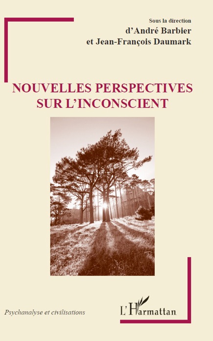 Nouvelles perspectives sur l’inconscient