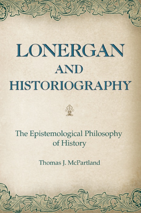 Lonergan and Historiography