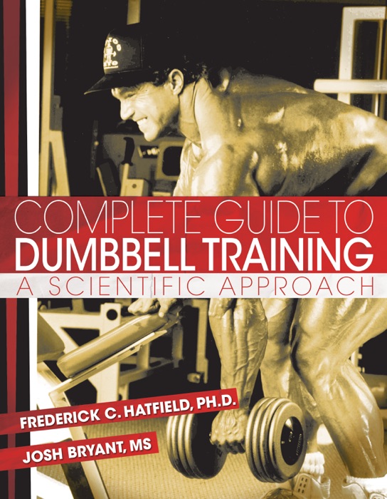 Complete Guide to Dumbbell Training