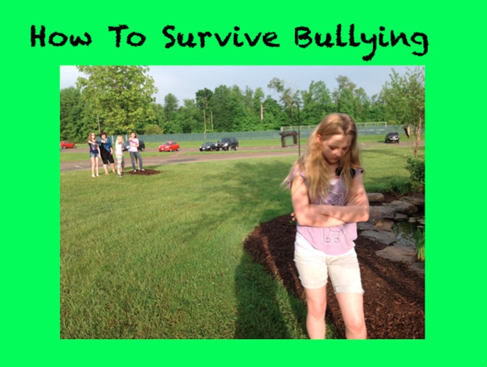 How To Survive Bullying