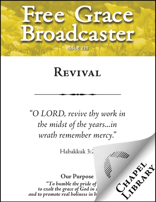 Free Grace Broadcaster - Issue 223 - Revival