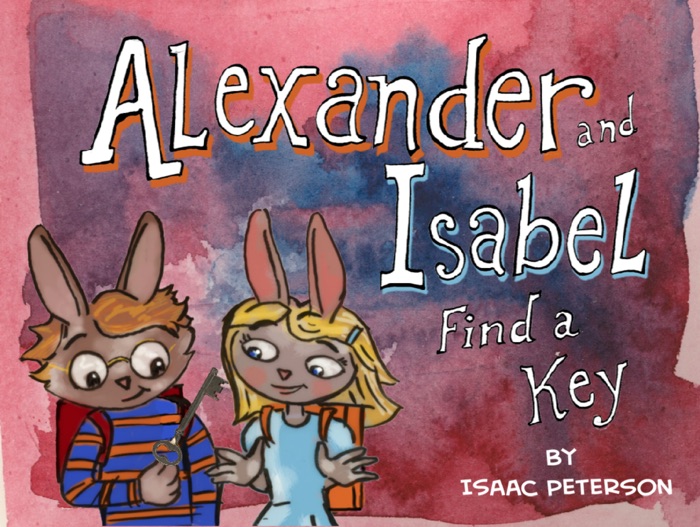 Alexander and Isabel Find a Key