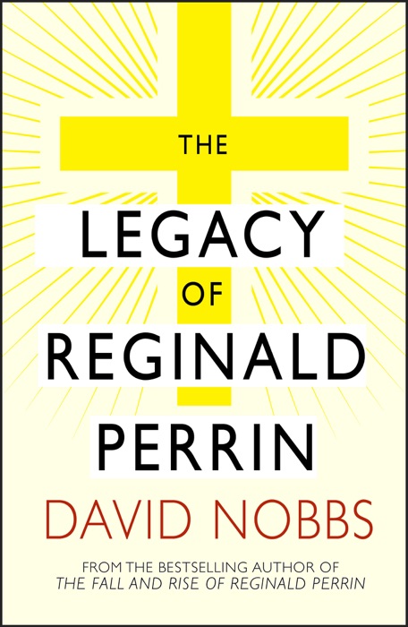 Legacy Of Reginald Perrin