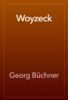 Woyzeck - Georg Büchner