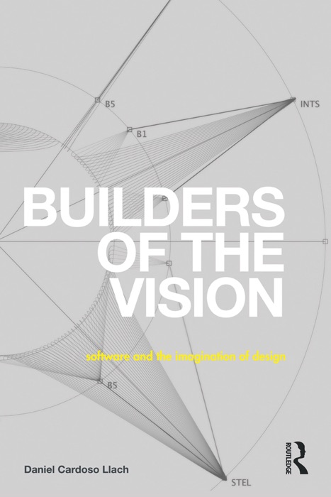 Builders of the Vision