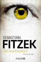 Sebastian Fitzek - Der Augenjäger artwork