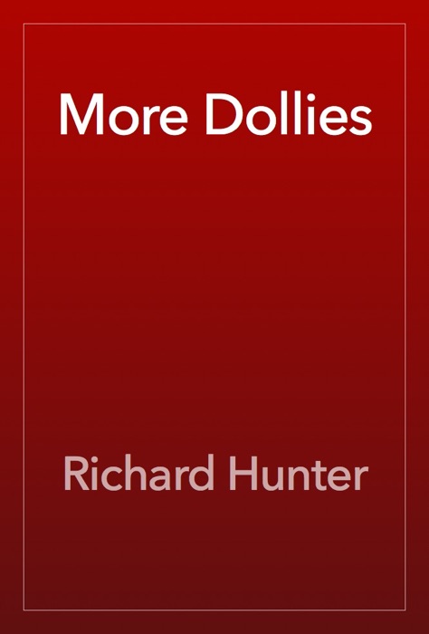 More Dollies