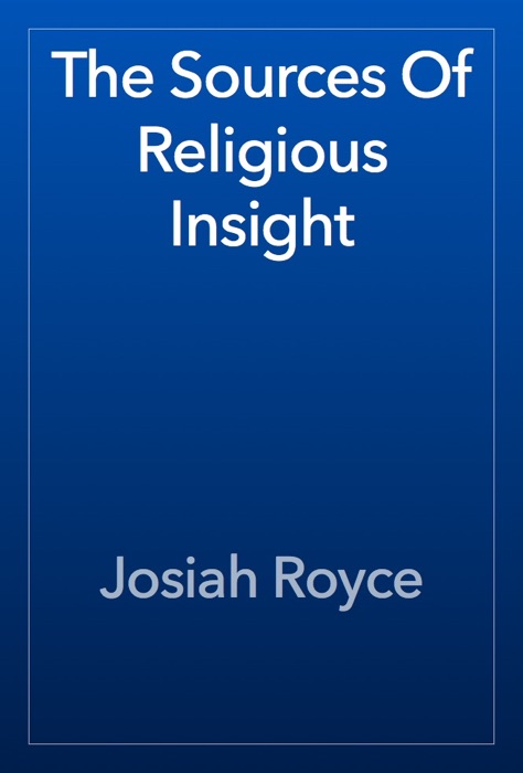 The Sources Of Religious Insight