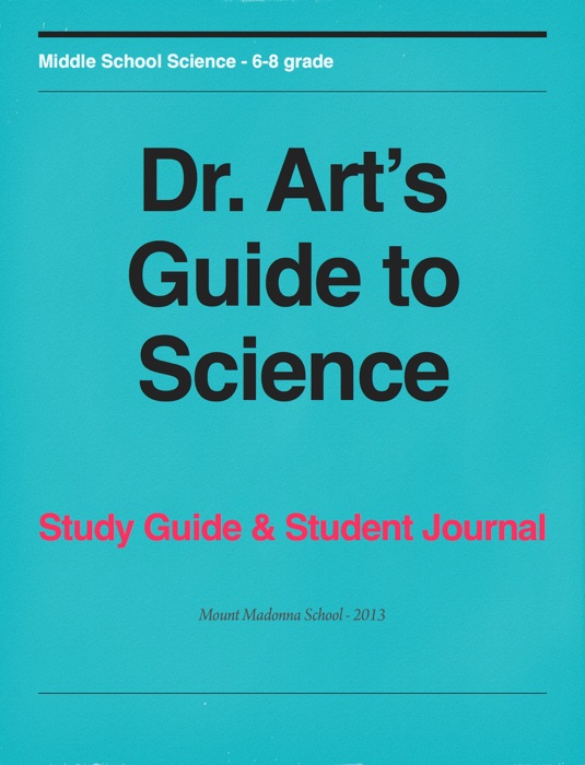Dr. Art's Guide to Science: Study Guide