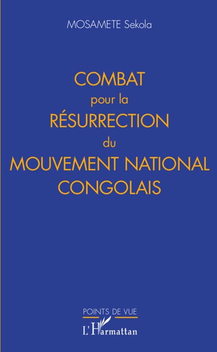 Combat pour la résurrection du mouvement national congolais