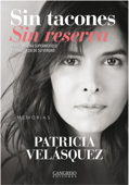 Sin tacones Sin reserva - Patricia Velasquez