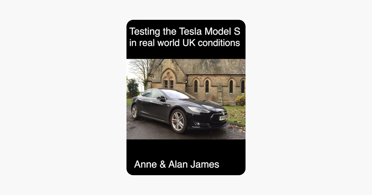 ‎Testing the Tesla Model S in the real world on Apple Books