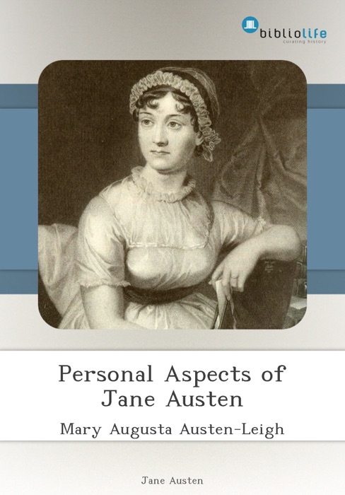 Personal Aspects of Jane Austen