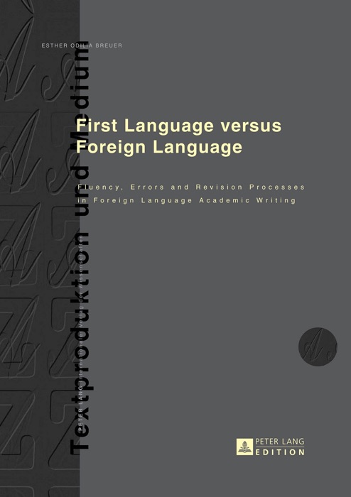 First Language Versus Foreign Language