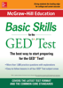 McGraw-Hill Education Basic Skills for the GED Test - McGraw Hill