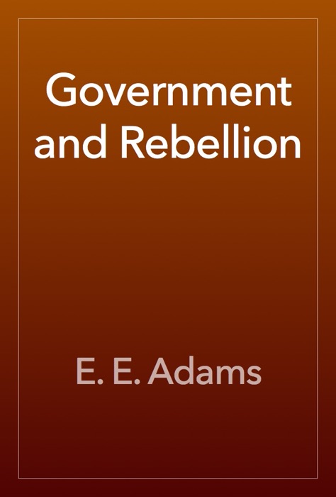 Government and Rebellion