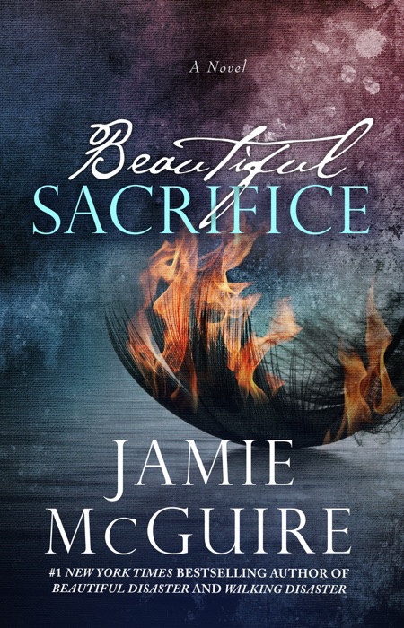 Beautiful Sacrifice: A Novel