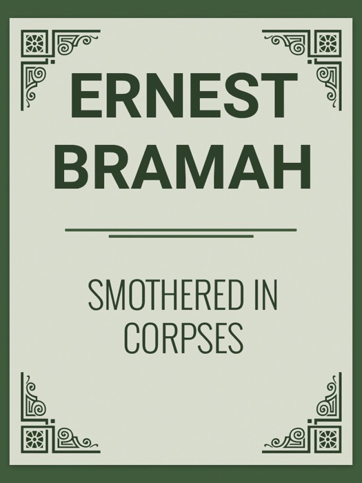 Ernest Bramah