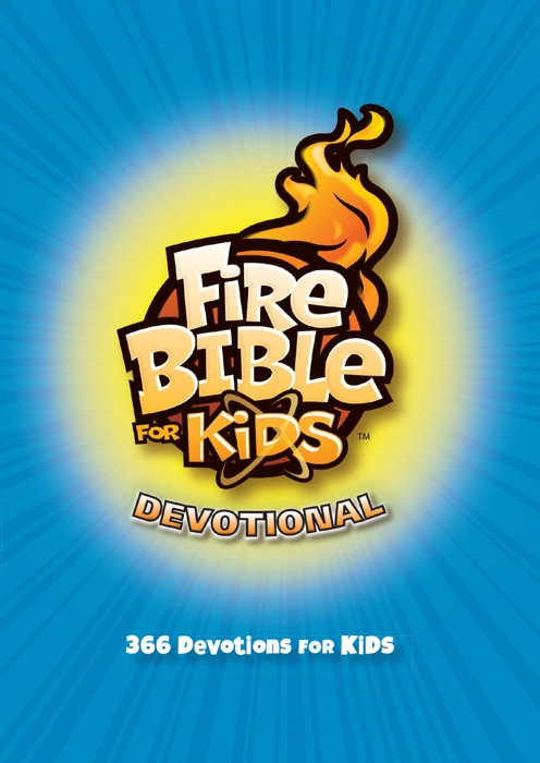 Fire Bible for Kids Devotional