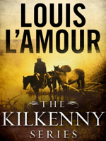 Louis L'Amour - The Kilkenny Series Bundle artwork