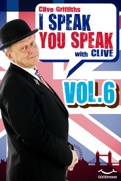 I speak you speak with Clive Vol.6