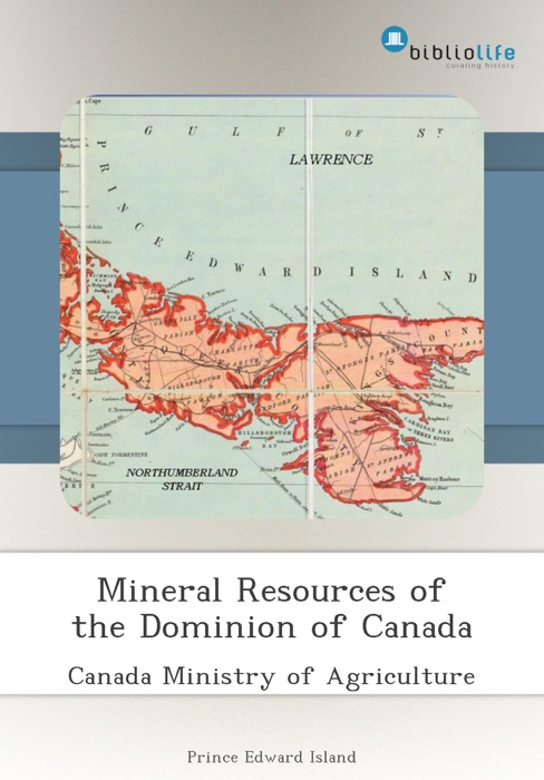 Mineral Resources of the Dominion of Canada