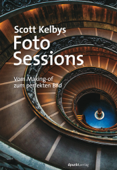 Scott Kelbys Foto-Sessions - Scott Kelby