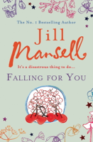 Jill Mansell - Falling for You artwork