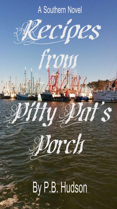 Recipes from Pitty Pat's Porch