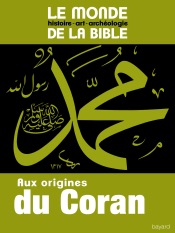 Aux origines du Coran