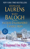It Happened One Night - Stephanie Laurens, Mary Balogh, Jacquie D'Alessandro & Candice Hern