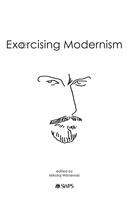 Exorcising Modernizm