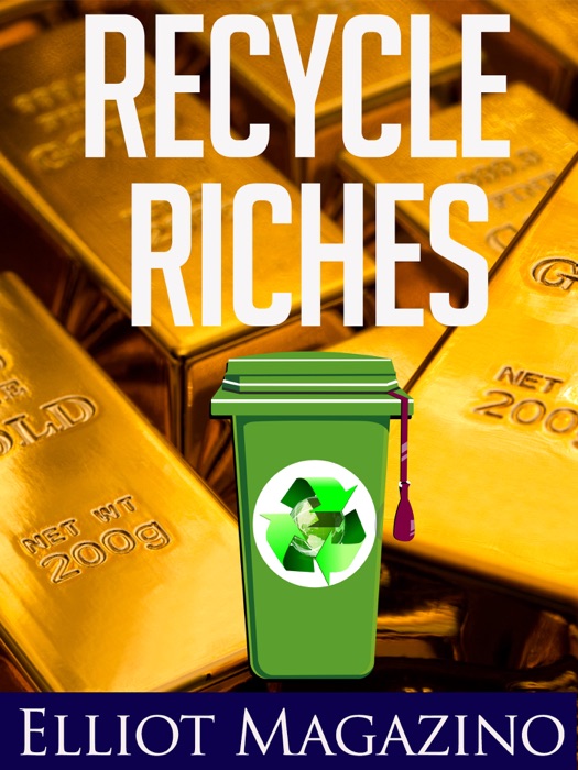 Recycle Riches