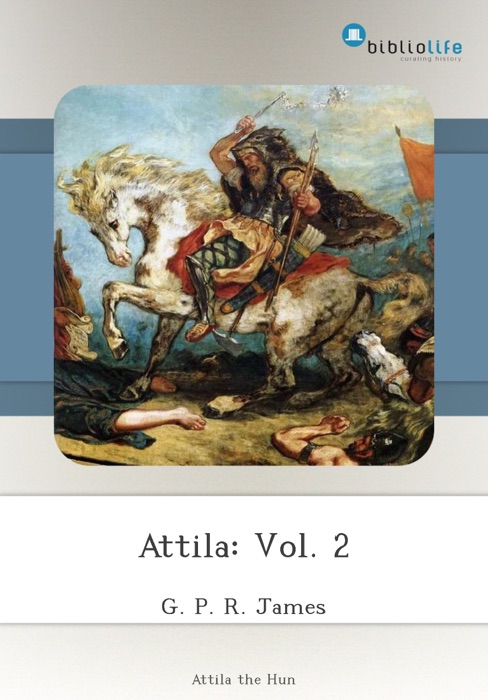 Attila: Vol. 2