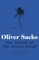The Island of the Colour-blind - Oliver Sacks