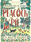 Peacock Pie - Walter de La Mare